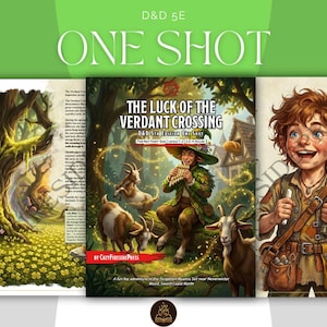 May include: A fantasy-themed book cover for a D&D 5E One Shot adventure, "The Luck of the Verdant Crossing." The cover art features a whimsical illustration of a satyr playing a flute, goats, and a smiling character. The title and author are displayed prominently.