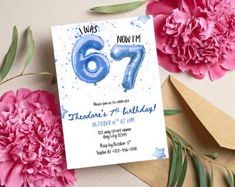 7th Birthday Invitation Boy, Blue Balloon Birthday Invite, 67 Editable Printable Invitation, I Was 6 Now I’m 7 Party, Kids Birthday Party