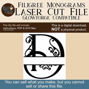 May include: Black filigree monogram laser cut file, compatible with Glowforge. The digital download includes instructions, PDF, and SVG files. The image also includes the text: "You can sell what you make, but you cannot sell or share this file."