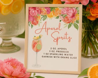 Aperol Spritz Bar Sign: Citrus Floral Decor (Digital Download, 8x10 Canva Template)