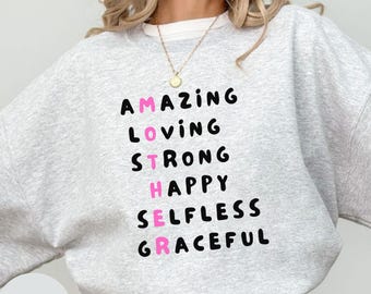 Mother Shirt, Inspirational Mom Gift Tee, Meaningful Mama Tshirt, Amazing Loving Strong Motherhood Top, Best Mom Ever Apparel