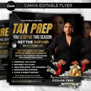 Op de afbeelding: Een zwarte en gouden flyer die belastingvoorbereidingsdiensten promoot. De tekst luidt "TAX PREP" en "GET THE REFUND". De flyer toont een vrouw in een zwart pak, geld en een gouden geldbuidel. Diensten: belastingaangifte en boekhouding.