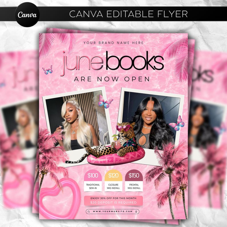 May include: Pink flyer advertising "June Books Are Now Open." It features two photos of women, butterflies, and palm trees. Service prices are listed for traditional sew-in, closure wig install, and frontal wig install. The flyer also includes the text "Enjoy 30% off for this month" and a website address.