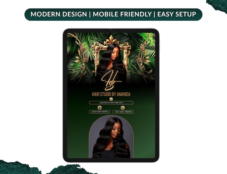May include: A digital advertisement for a hair studio, displayed on a tablet. The design features a woman with long, dark hair, a gold frame, and green foliage. Text includes "Hair Studio by Amanda" and contact information. The top banner reads "MODERN DESIGN | MOBILE FRIENDLY | EASY SETUP."