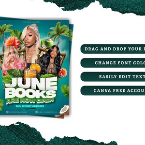May include: A teal flyer with the text "June Books Are Now Open" and "20% Deposit Required." The flyer features three women, tropical foliage, and the words "Drag and Drop Your Image," "Change Font Color," "Easily Edit Text," and "Canva Free Account."