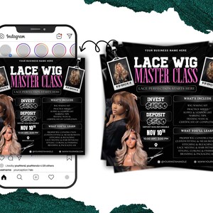 May include: An Instagram post and flyer advertising a Lace Wig Master Class. The flyer features a woman with long brown hair and the text "Lace Wig Master Class" in pink. Details include investment, deposit, and class date.