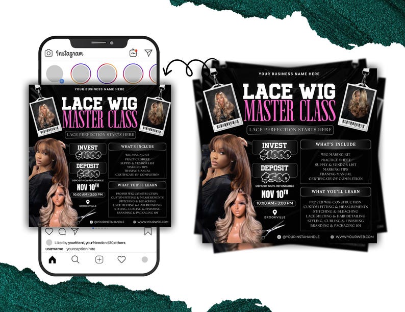 May include: An Instagram post and flyer advertising a Lace Wig Master Class. The flyer features a woman with long brown hair and the text "Lace Wig Master Class" in pink. Details include investment, deposit, and class date.