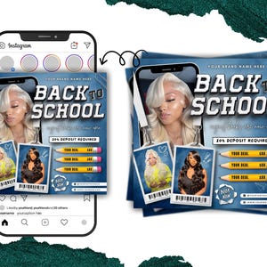 May include: A digital advertisement for a back-to-school promotion, featuring a woman with blonde hair. The ad includes the text "BACK TO SCHOOL" and "20% DEPOSIT REQUIRED". It also shows a mock-up of an Instagram post.