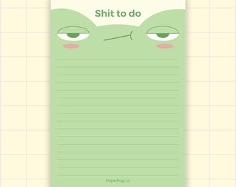 Shit To Do A6 Notepad For Everyday Tasks, Froggy Notepad