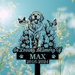 Custom Happy Golden Retriever Memorial Stake, Personalized Metal Yard Art,Pet Garden Remembrance Stake,Pet Cemetery Stake, Dog Loss Gift