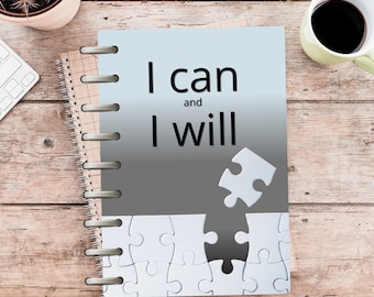 I can and I will - Planner Replacement Cover for Puzzle Lovers, Printed and Laminated, available in 5 different sizes or bookmark