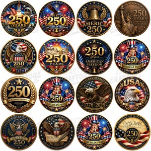 K&ouml;nnte beinhalten: Eine Sammlung von sechzehn kreisf&ouml;rmigen Gedenkemblemen mit patriotischen amerikanischen Motiven, darunter die Freiheitsstatue, Wei&szlig;kopfseeadler, Uncle Sam, die Liberty Bell, Mount Rushmore und der Text 250 Years 1776-2026 in Gold und Blau.