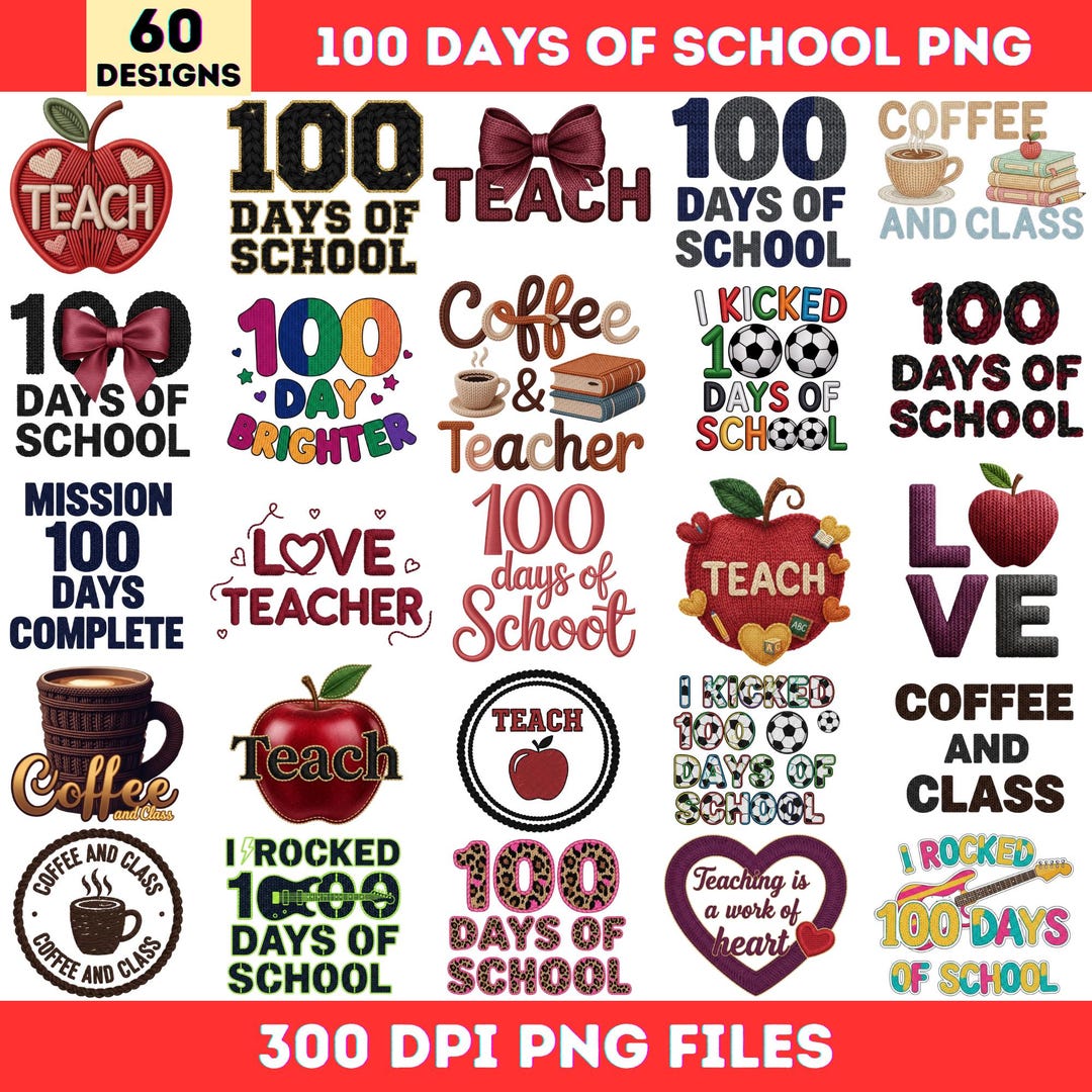 100th Day of School Png Bundle, I Crushed 100 Days of School Png,100 ...