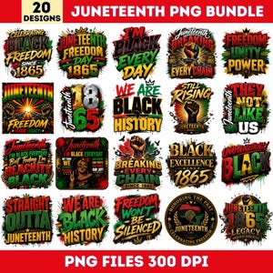 May include: A digital bundle of 20 Juneteenth graphic designs featuring text and illustrations in red, black, green, and gold. The collection includes phrases like Freedom, Black History, and 1865, with imagery of raised fists and chains.