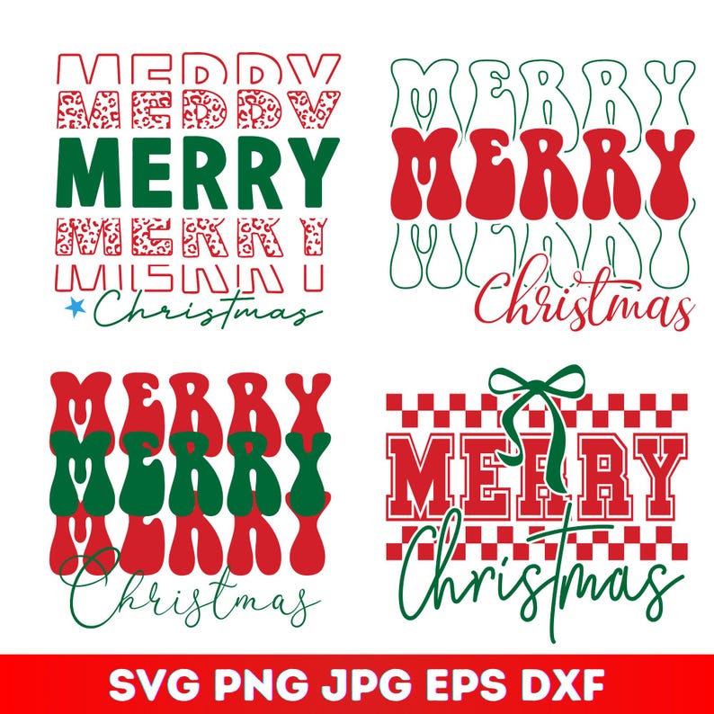 Puede incluir: Cuatro dise&ntilde;os navide&ntilde;os con las palabras "Merry Christmas" en varias fuentes y colores. Los dise&ntilde;os incluyen patrones rojos, verdes y de leopardo. La parte inferior de la imagen muestra "SVG PNG JPG EPS DXXF".