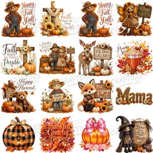 May include: A collection of sixteen autumn-themed digital illustrations featuring scarecrows, pumpkins, a deer, a fox, a teddy bear, a witch, and floral arrangements with text including Happy Fall Y'all, Faith Makes All Things Possible, and Pumpkin Spice.