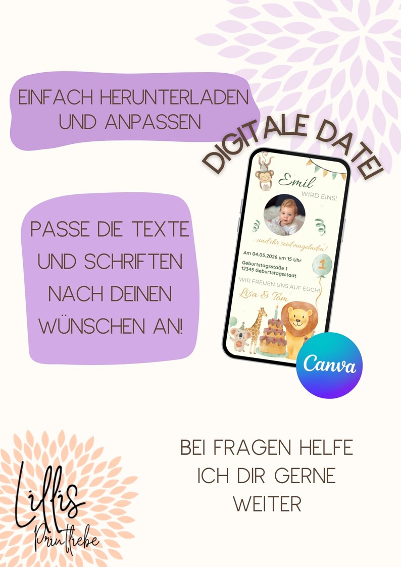 May include: A digital invitation design on a smartphone screen, featuring a baby's photo and party details. The design includes animal illustrations, text in German, and the Canva logo. Purple text boxes and floral accents surround the phone.