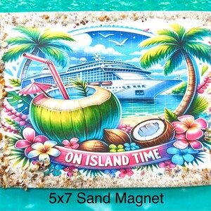 Cruise Magnet, On Island Time, Cruise Decor, Cruise Gift, Kitchen Magnet, Vacation Gifts, Travel Gifts, Beach Vacation, Real Caribbean Sand