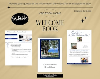 May include: A beige vacation home welcome book template with the text "Welcome Book" in large, bold letters. The template includes editable sections and a "Vacation Home Rental Guide" with a photo of a house by the water. The words "Editable" and "Template download" are also visible.