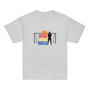 Mr Steal Your Goals Funny Goalkeeper Soccer Youth classic tee