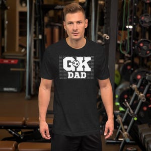 GK Soccer Goalkeeper Dad Unisex t-shirt