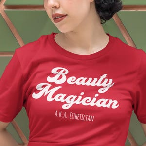Esthetician Tee, Esthetician tshirt, Esthetician Shirt, Beautician Gift, Esthetician gifts, Dermatologist, Cosmetologist