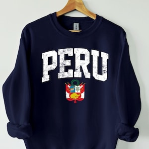 Peru Sweatshirt, Peru Shirt, Peru tshirt, Peru Gift, Peru vacation, Peru souvenir, Peru friend gift, Peru Jersey