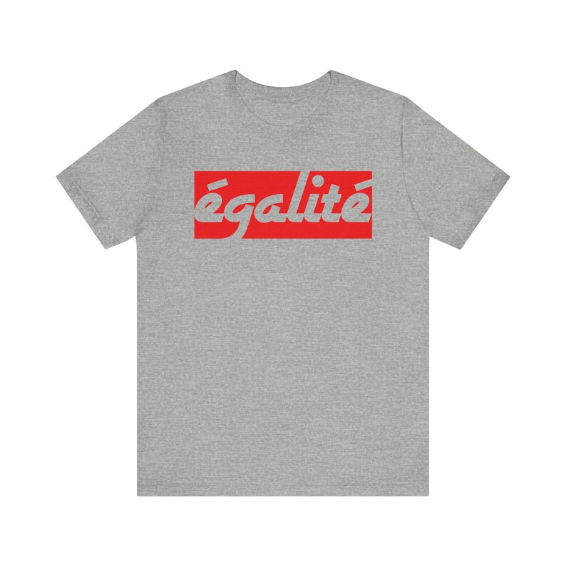 Camiseta de igualdad, camiseta con refranes franceses, regalos franceses, camiseta francesa, camiseta con cita francesa, regalo para amantes franceses, camiseta de Francia, en francés imagen 8