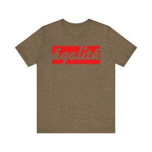 Camiseta de igualdad, camiseta con refranes franceses, regalos franceses, camiseta francesa, camiseta con cita francesa, regalo para amantes franceses, camiseta de Francia, en francés imagen 6