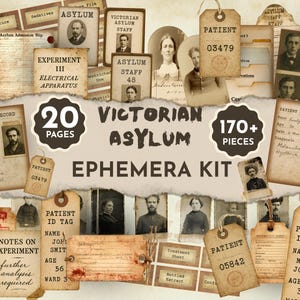 May include: A collection of vintage ephemera with a Victorian asylum theme. The kit includes patient records, ID tags, and experiment notes. The image features the text "Victorian Asylum Ephemera Kit" with "20 pages" and "170+ pieces".