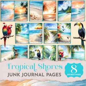 Tropical Beach Junk Journal Pages, Beach Vacation Tropical Shores Digital Paper Kit, Seaside Ocean Scrapbook Backgrounds, Summer Paper JJ038