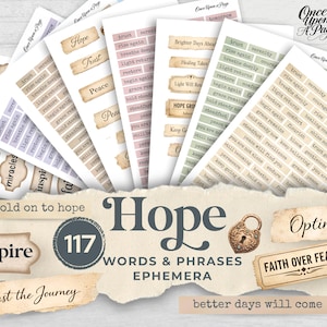 May include: A collection of ephemera with inspirational words and phrases. The design features various labels and tags with words like "Hope", "Trust", and "Peace". The color palette includes beige, brown, and pastel hues, with the text "117 Words & Phrases Ephemera".