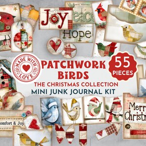 May include: A selection of Christmas-themed patchwork bird ephemera. The kit includes tags, cards, and embellishments with bird illustrations, festive text, and the words "Joy," "Peace," and "Hope." The kit is labeled "Patchwork Birds" and "55 Pieces."