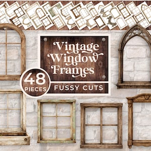 Puede incluir: Una colección de 48 ilustraciones de marcos de ventanas vintage con varios diseños de madera, incluidos estilos arqueados, rectangulares y decorativos. El texto central dice Vintage Window Frames 48 Pieces Fussy Cuts sobre madera oscura.