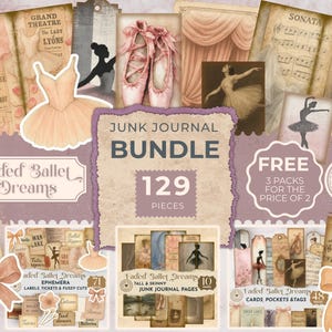 May include: A collection of ballet-themed ephemera, including tags, cards, and journal pages. The design features ballet shoes, tutus, and vintage illustrations in soft pink and beige tones. The text "Faded Ballet Dreams" and "Junk Journal Bundle" are visible.