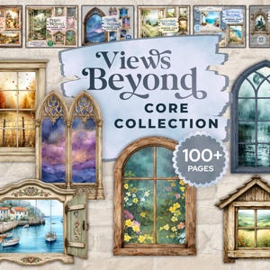 May include: A collection of illustrated window scenes, including a gothic arch window with a misty landscape, a wooden-framed window with flowers, and a window with a coastal view. The text "Views Beyond Core Collection" is displayed.
