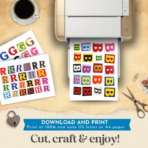 May include: A printer is shown with sheets of colorful letter stickers. The letters are in various fonts and colors. The text on the image says "Download and Print" and "Cut, craft & enjoy!"
