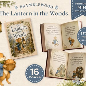 Op de afbeelding: Een printbaar mini-verhalenboek getiteld The Lantern in the Woods met een muisfiguur. De set bevat een omslag, twee open pagina's met illustraties en tekst, en een aparte illustratie van een muis die een mandje met brood vasthoudt.