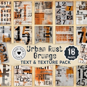 Op de afbeelding: Een verzameling van 16 digitale kunstpagina's in grunge-stijl met versleten texturen, cijfers en tekstfragmenten. Het kleurenpalet omvat oranje en grijs. De tekst "Urban Rust Grunge Text & Texture Pack" is zichtbaar.