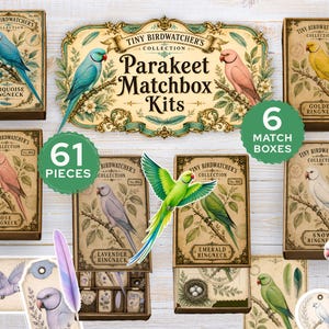 May include: Tiny Birdwatcher's Collection Parakeet Matchbox Kits featuring 61 pieces and 6 matchboxes. The set includes illustrated boxes with turquoise, golden, rose, lavender, emerald, and snow ringneck parakeets, plus decorative bird tags.