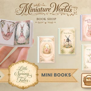 Könnte beinhalten: Eine Sammlung von Miniaturbüchern mit Pastellillustrationen. Die Bücher zeigen Bilder von Hasen, Osterkörben und Windmühlen. Ein Buch ist geöffnet und zeigt einen Hasen in einer Hängematte und einen anderen in einem Kleid. Der Text "Miniature Worlds" und "Little Spring Tales" sind sichtbar.