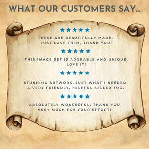 May include: A parchment-style scroll with the text "WHAT OUR CUSTOMERS SAY..." and customer reviews. The reviews include phrases like "BEAUTIFULLY MADE," "ADORABLE AND UNIQUE," and "STUNNING ARTWORK." Blue star ratings are also present.