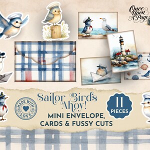 May include: Watercolor illustrations of sailor birds, envelopes, cards, and fussy cuts. The design features birds wearing sailor hats, nautical imagery, and the text "Sailor Birds Ahoy!" and "Made with Love". Includes 11 pieces.