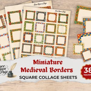 May include: A collection of square collage sheets featuring 38 miniature medieval borders with intricate, colorful patterns. The sheets display various decorative frames in red, blue, green, and gold hues. Text on the image reads Once Upon a Page, Miniature Medieval Borders, Square Collage Sheets, and 38 Squares.