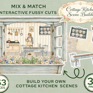 May include: A Mix & Match Interactive Fussy Cuts Cottage Kitchen Scene Builder kit with 163 pieces and 37 pages. The image displays a window frame looking into a kitchen with a person, table, chairs, and a shelf, plus separate cut-out elements.