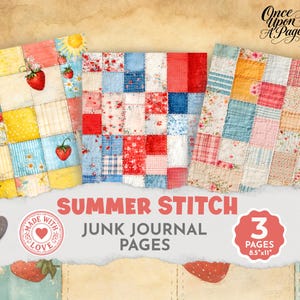 May include: Three junk journal pages with a patchwork design. The pages feature a variety of colors, including red, blue, yellow, and white. The text "SUMMER STITCH" and "JUNK JOURNAL PAGES" are visible. Each page is 8.5" x 11".