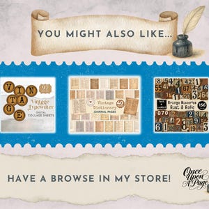 May include: A digital collage sheet advertisement with three product previews. The previews include vintage typewriter collage sheets, vintage dictionary journal pages, and grunge numeric tags. The text "YOU MIGHT ALSO LIKE..." and "HAVE A BROWSE IN MY STORE!" are also displayed.