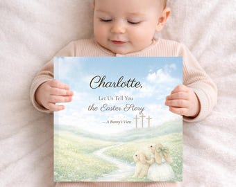 Personalized Easter Story Book for Kids, Christian Children’s Keepsake, Faith-Filled Easter Gift, Hardcover or Softcover