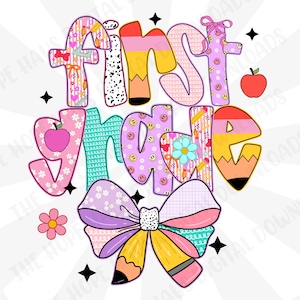 Preppy First Grade PNG – Design floreale Grandmillennial – Insegnante di ritorno a scuola femminile e civettuola disegnata a mano - Download digitale, sublimazione