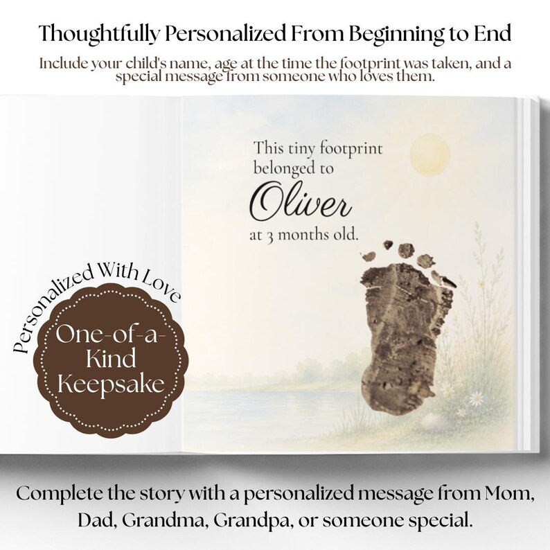 May include: A personalized keepsake book page featuring a dark brown footprint illustration, the text "This tiny footprint belonged to Oliver at 3 months old," a sun, and a landscape scene. A brown scalloped badge reads "Personalized With Love One-of-a-Kind Keepsake."
